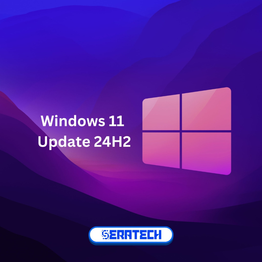 Seratech Bug Windows 11 24H2